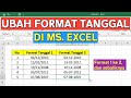 Cara Merubah Format Tanggal di Excel Menjadi dd-mm-yyyy