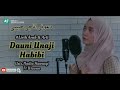 nadia hawasyi dauni dauni unaji habibi