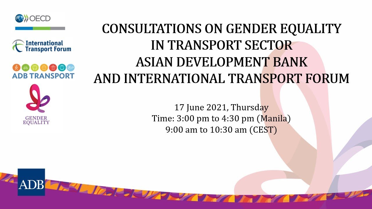 Adb Itf Consultations On Gender Equality In Transport Sector Youtube
