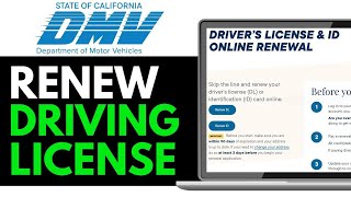 How to Renew Driver License Online in California 2025 (QUICK & EASY)