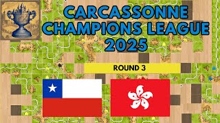 Round 3 Day 5 Part 1 -  Carcassonne CHAMPIONS LEAGUE 2025