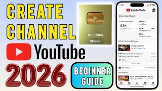 How to Create a YouTube Channel in 2026 (Step-by-Step)