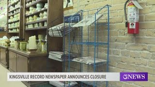 Kingsville Record and Bishop News announces closure