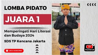 Juara 1 Lomba Pidato dalam acara Hari Literasi dan Budaya 2024