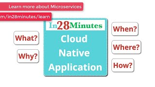 Microservices and Cloud Native Applications