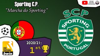Sporting C.P. Anthem - "Marcha do Sporting"