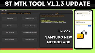 ST Mtk Tool V1.1.3 Latest Version | New Add Samsung Frp Bypass 2024 | Samsung Android 13/14 Frp