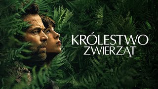 KRÓLESTWO ZWIERZĄT - zwiastun PL