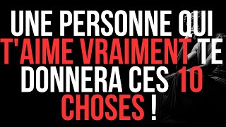 Une personne qui T'AIME VRAIMENT te donnera ces 10 CHOSES | Faits psychologiques ! | STOÏCISME