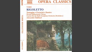 Rigoletto: Act I Scene 2: Deh, non parlare al misero (Rigoletto, Gilda)