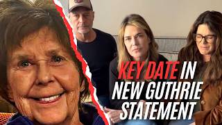 Guthrie family acknowledges key date 3 weeks before Nancy went missing - Day 50 in the search