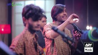Ya Ali Nad e Ali | Kalam By Dhaba Boys | ARY Musik