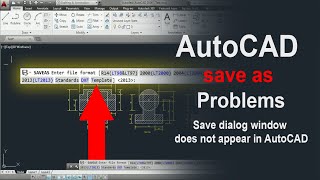 How to fix Autocad save as problem - Save, Open, Save as - dialog window does not appear in AutoCAD