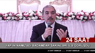 YAP-ın namizədi Badamdar sakinləri ilə görüşdü