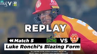 Luke Ronchi Batting Highlights | Multan Sultans vs Islamabad United | Match 5 | HBL PSL 5 | 2020