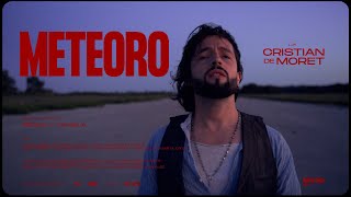 Cristian de Moret  - METEORO (videoclip).