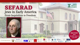 SEFARAD: Jews in Early America, From Inquisition to Freedom