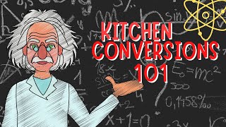 Kitchen Conversions 101