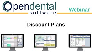 Open Dental Webinar- Discount Plans