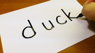 Very Easy ! How to turn words DUCK into a Cartoon -  How to draw doodle art on paper