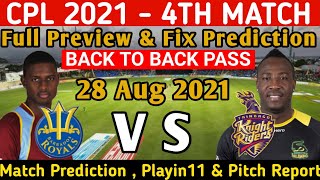 CPL 2021 : 4th match prediction | Barbados vs Tribango match | Today match prediction | BR VS TKR