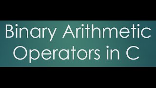 10 Binary Arithmetic Operator