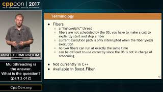 CppCon 2017 Multithreading is the answer What is the question? part 1 of 2