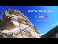 Vía Ferrata Piedra del Castillo K2