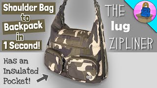 CONVERTIBLE BACKPACK!! The Lug ZIPLINER! *Full Review*