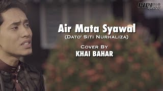 Khai Bahar - Air Mata Syawal Cover  Lyric Video Hd