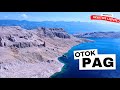 Otok PAG - Divljina i Ponos