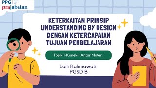 Keterkaitan Prinsip Understanding By Design Ubd Dengan Ketercapaian ...