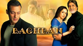 Baghban (2003) Full Hindi Movie - Amitabh Bachchan - Hema Malini - Bollywood Family Drama Movie