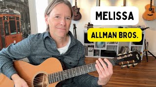 How to play - “Melissa” by: the Allman Brothers GUITAR LESSON