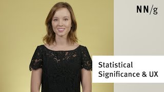 Statistical Significance in UX