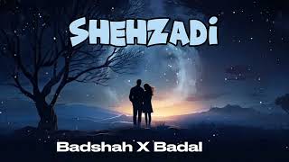 Shehzadi Badshah\u0026 Badal #newsong #romanticsong