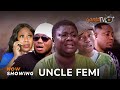 Uncle Femi Latest Yoruba Movie 2024 Drama Tosin Olaniyan |Ayo Olaiya| Okele|Juliet Jatto |Tola Akeju
