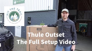 THULE OUTSET | The FULL Set up video!