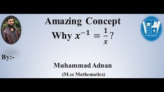 Why Do Negative Power Mean One Over X