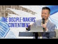 The Disciple-Makers' Contentment | 1 & 2 Timothy | Rev Dr Wilson Teo