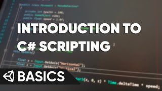 Write Your Very First C# Script | Unity Basics