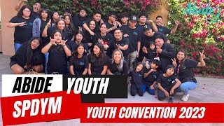 Abide Youth - SPDYM Convention 2023 Love Like Fire