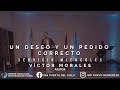 UN DESEO Y UN PEDIDO CORRECTO