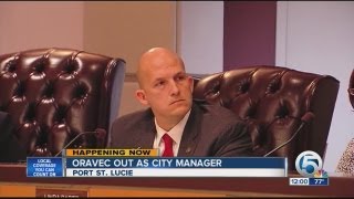 Greg Oravec out as Port St. Lucie City Manager