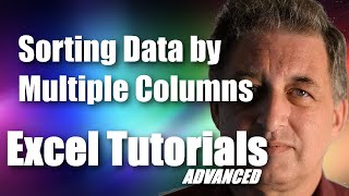 #20 Excel 365 Tutorial Advanced - Sorting data by multiple columns at the same time