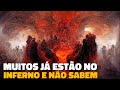 REVELAÇÃO DIVINA DO CÉU E INFERNO COMO VOCÊ NUNCA VIU