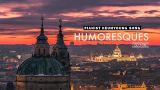 [1 hour] Humoresques(유모레스크)_Healing Classic Piano Music