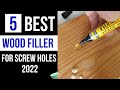 Best Wood Filler For Screw Holes Of 2022