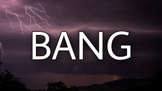 AJR - Bang (Lyrics)