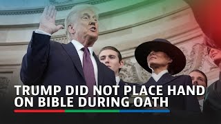 Trump did not place hand on Bible during oath of office | ABS-CBN News